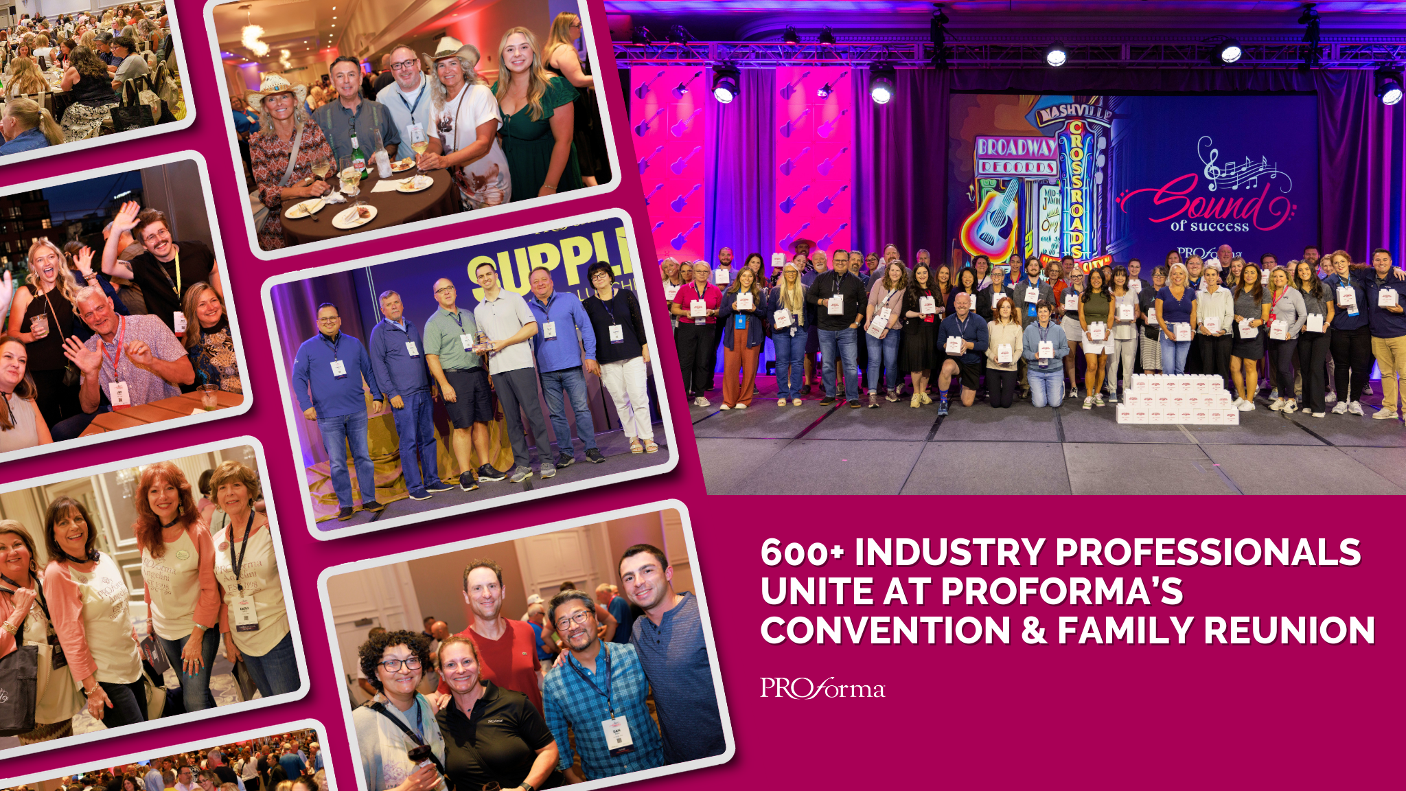 Record-Breaking 600+ Industry Professionals Unite at 2025 Proforma Convention & Family Reunion