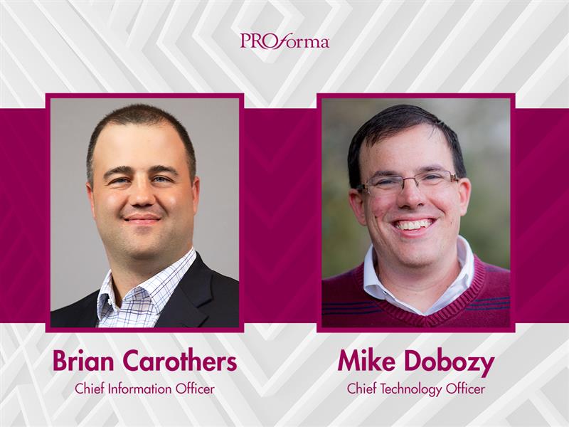 Brian Carothers as Chief Information Officer and Mike Dobozy as Chief Technology Officer