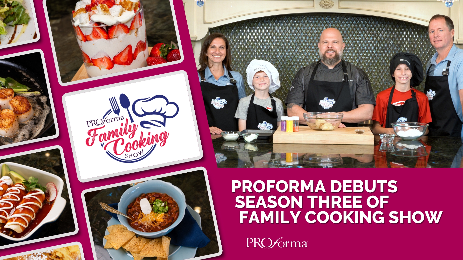 Proforma Debuts Season Three of Family Cooking Show