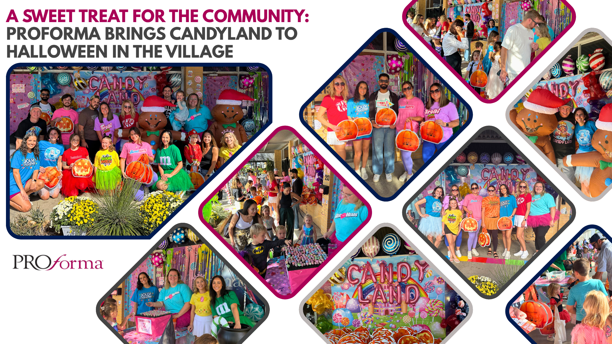 Proforma Brings Candyland to Halloween in the Village